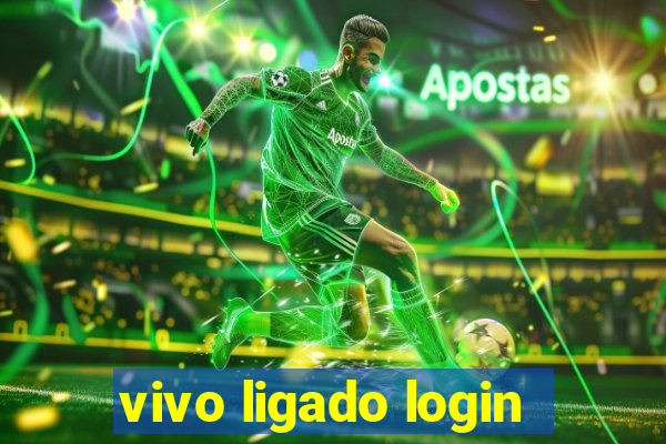 vivo ligado login